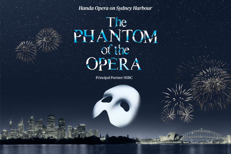 The Phantom of the Opera on Sydney Harbour – A Reserve