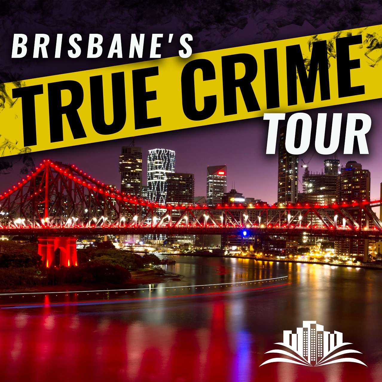 Brisbane's - True Crime Tour