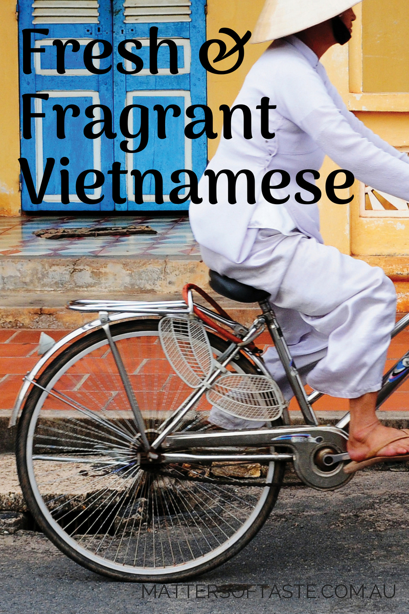 Fresh and Fragrant Vietnamese