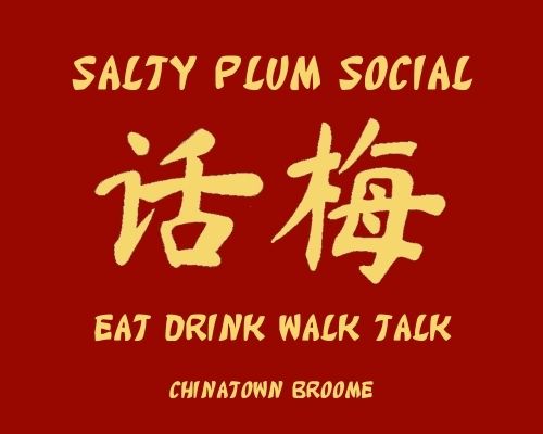 Salty Plum Social Small Bar Walking Tour of Chinatown Broome