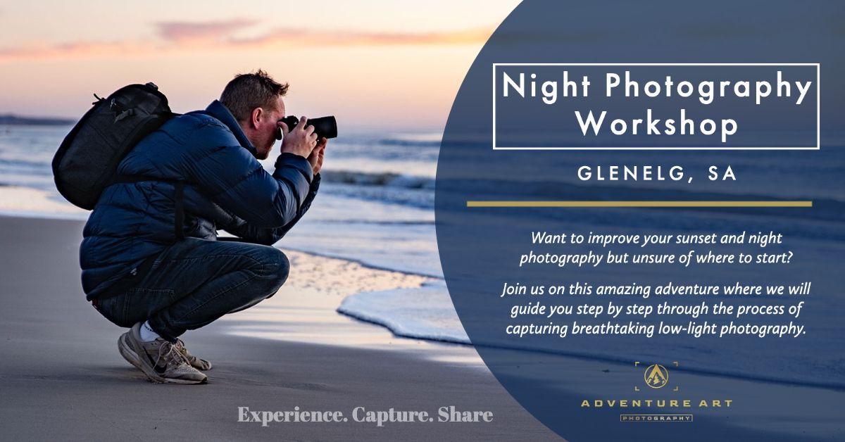 Glenelg Night Photography Workshop