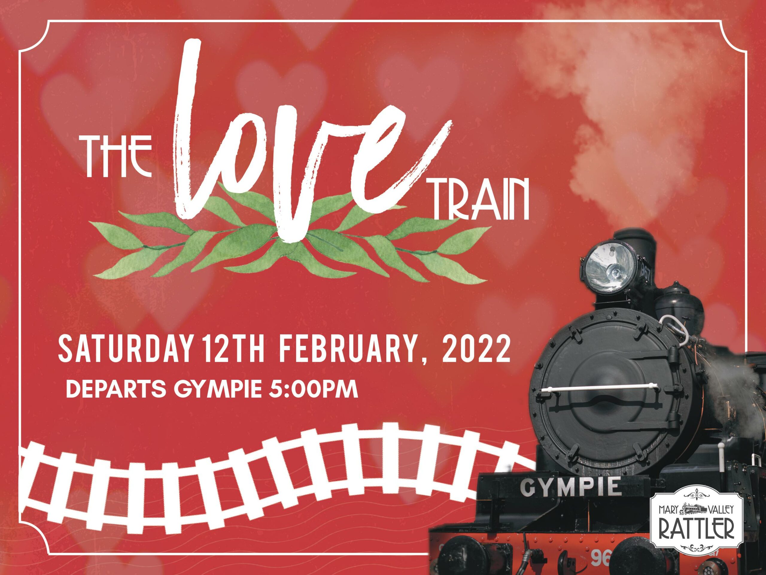 The Love Train – Saturday – 12th February – Gympie to Amamoor (Return)