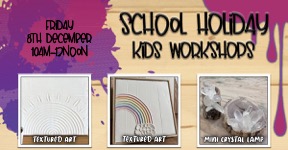 School Holiday 2hr Workshops - Mini Crystal Lamps & Textured Art