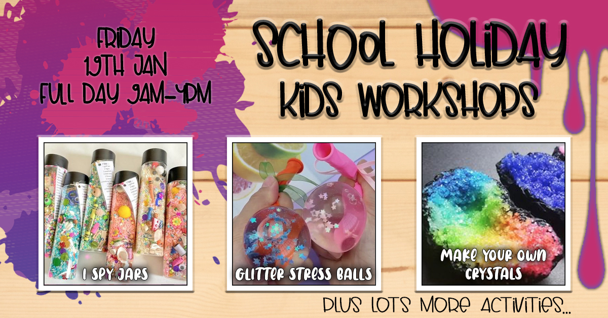 School Holiday Workshops - FULL DAY!