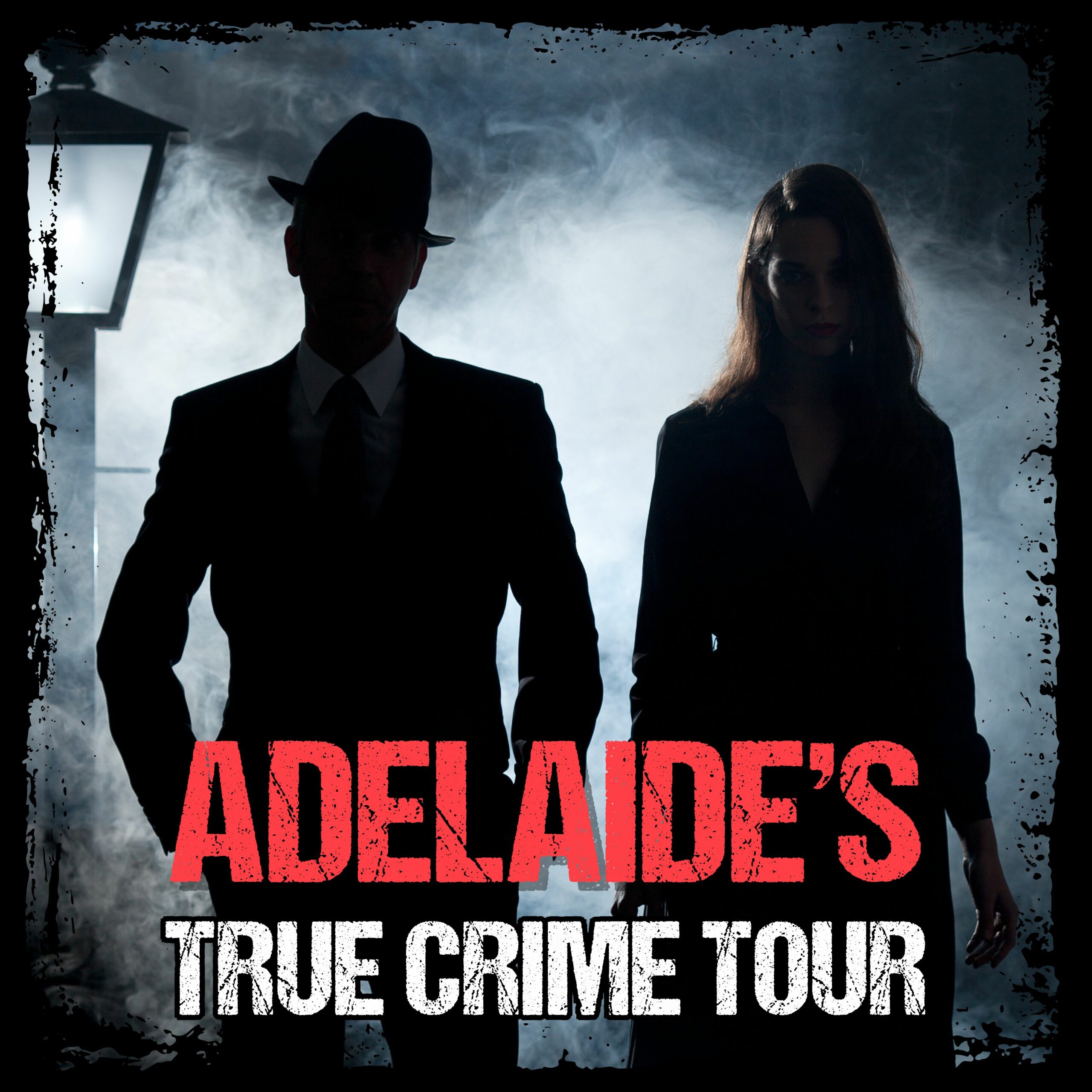 Adelaide’s – True Crime Tour