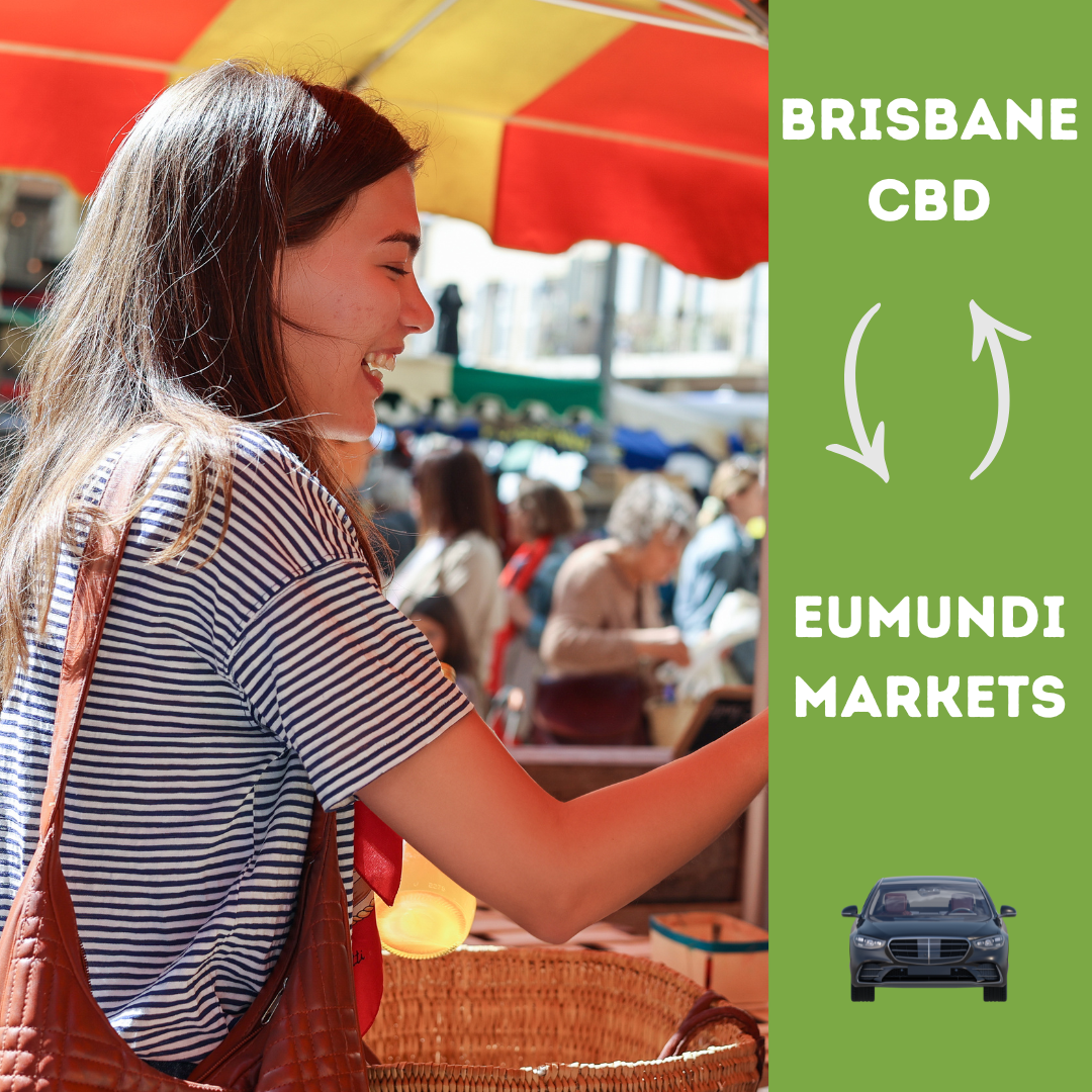 BRISBANE CBD TO EUMUNDI MARKETS – RETURN SEDAN TRANSFER